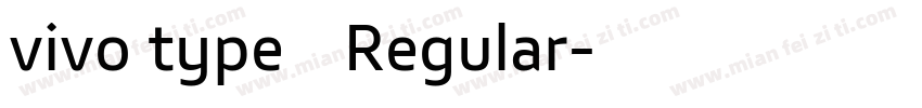 vivo type 简 Regular字体转换